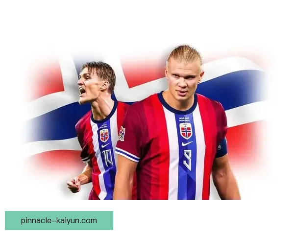 挪威队防守稳固，状态回暖值得关注各方反响