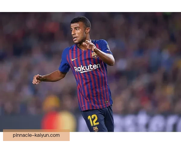 拉菲尼亚复出首战状态分析，表现值得关注